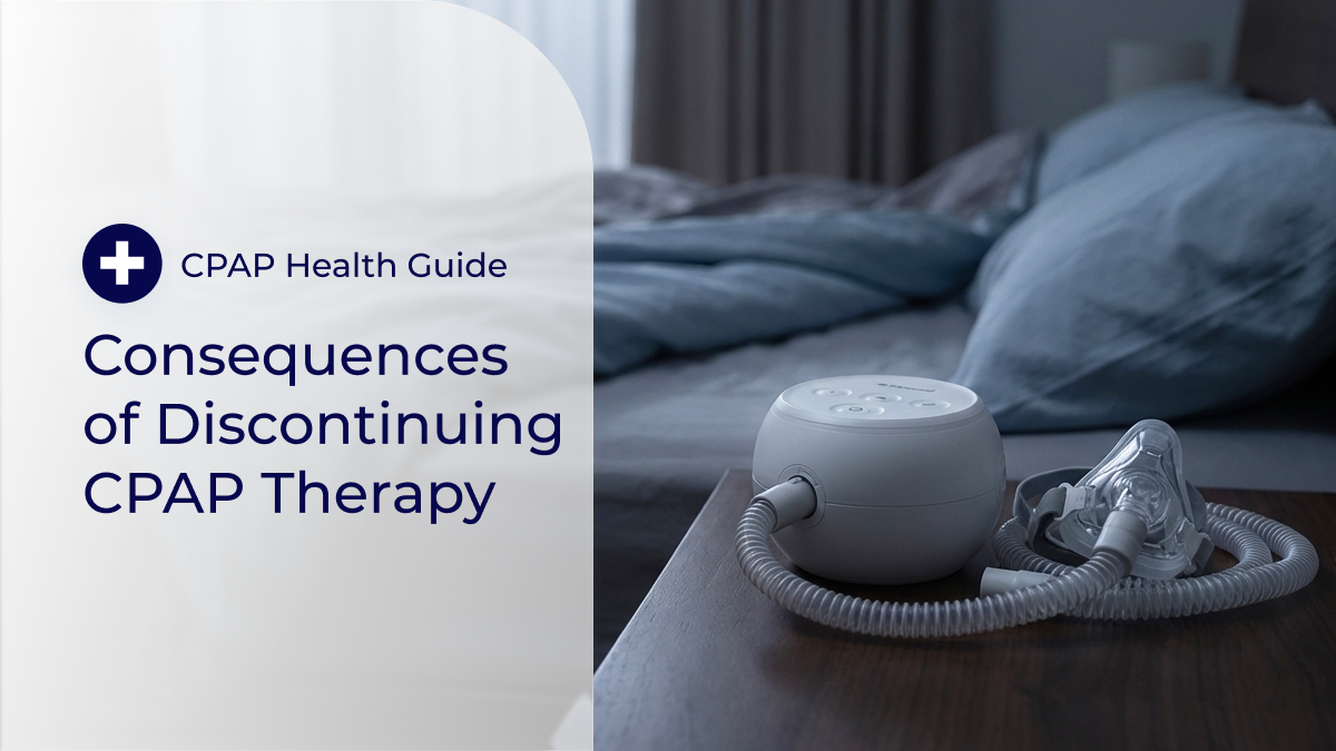 consequences of discontinuing cpap therapy header